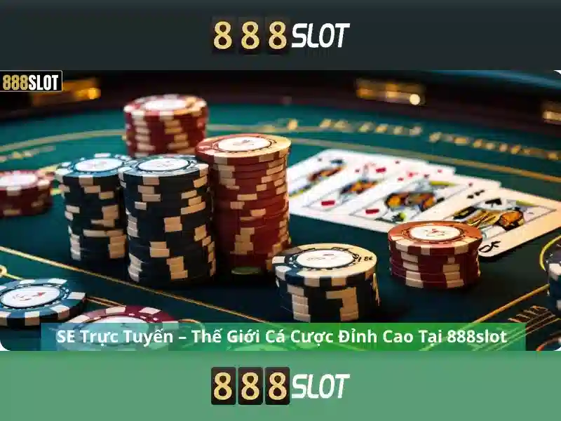 Trải nghiệm slot 888SLOT