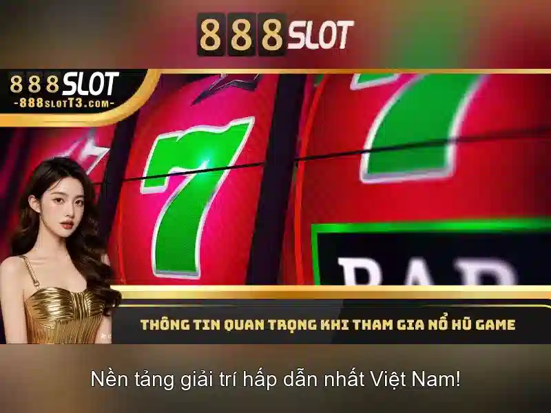 888SLOT – Trải Nghiệm Slot Game Đỉnh Cao Với 888slot Apk Mod