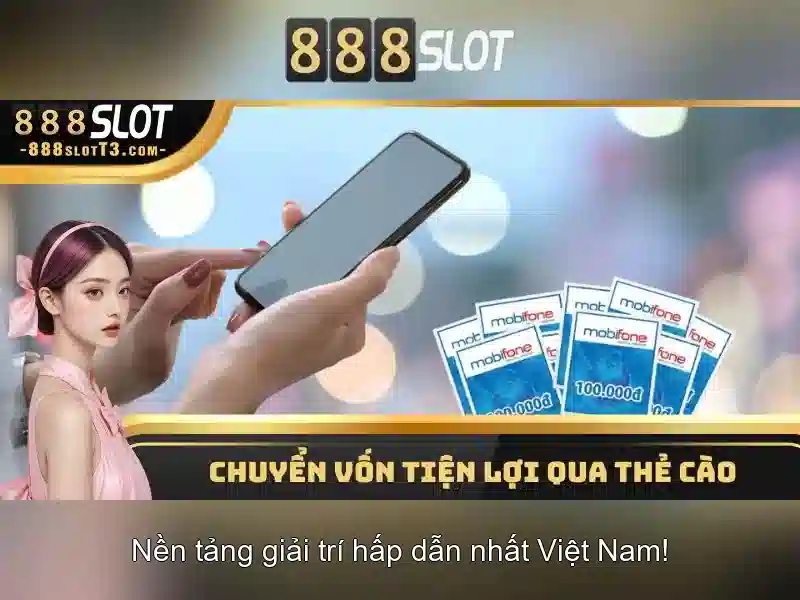 Trải Nghiệm Slot 888 Bet
