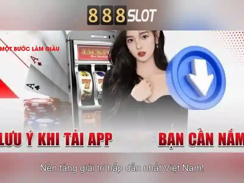Ưu điểm tải 888 slot