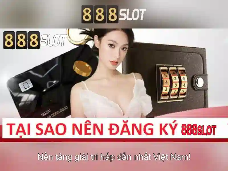 888SLOT - Cá Cược Sòng Bạc Uy Tín, Khuyến Mãi Siêu Hấp Dẫn